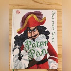 Peter Pan Illustrated Classic by J M Barrie: Hardcover 2018 Miley Kelly Kids